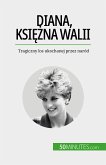 Diana, księżna Walii (eBook, ePUB)