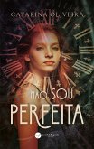 Não Sou Perfeita (eBook, ePUB)