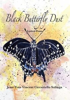 Black Butterfly Dust (eBook, ePUB) - Solinga, Jean-Yves