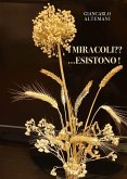 I miracoli! Esistono (eBook, ePUB)