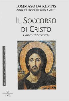 Il Soccorso di Cristo (eBook, ePUB) - da Kempis, Tommaso