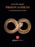 Prison Sapiens (eBook, ePUB) Prison Sapiens (eBook, ePUB)