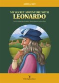 My Secret Adventure With Leonardo (eBook, PDF)
