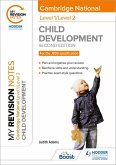 My Revision Notes: Level 1/Level 2 Cambridge National in Child Development: Second Edition (eBook, ePUB)