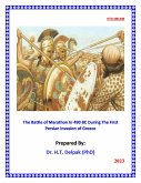The Battle of Marathon In 490 BC During The First Persian Invasion of Greece (1, #1) (eBook, ePUB) The Battle of Marathon In 490 BC During The First Persian Invasion of Greece (1, #1) (eBook, ePUB)