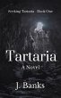 Tartaria: A Novel (Seeking Tartaria,... - Bild 1