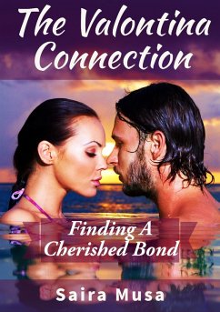 The Valontina Connection: Finding a Cherished Bond (eBook, ePUB) - Musa, Saira