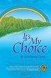 It's My Choice (eBook, ePUB) - Bild 1