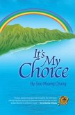 It's My Choice (eBook, ePUB)