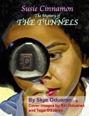 The Mystery of the Tunnels (Susie Cinnamon Sleuth Series) (eBook, ePUB)