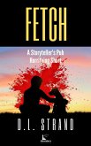 Fetch (Storyteller's Pub Horrifying Shorts, #2) (eBook, ePUB)