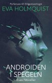 Androiden i spegeln (eBook, ePUB) Androiden i spegeln (eBook, ePUB)