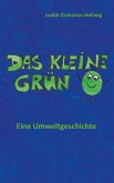 Das kleine Grün - Eine Umweltgeschichte (eBook, ePUB)