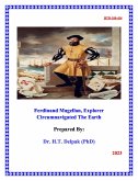 Ferdinand Magellan, Explorer Circumnavigated The Earth (1, #1) (eBook, ePUB)