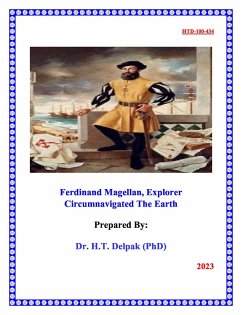 Cover Ferdinand Magellan, Explorer Circumnavigated The Earth (1, #1) (eBook, ePUB)
