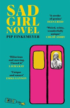 Sad Girl Novel (eBook, ePUB) - Finkemeyer, Pip