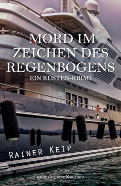 Cover Mord im Zeichen des Regenbogens: Ein Küsten-Krimi (eBook, ePUB)