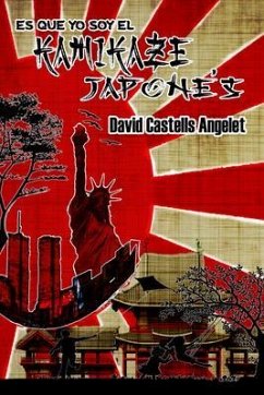 Cover Es que yo soy el Kamikaze Japonés (eBook, ePUB)