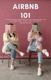 Airbnb 101 (eBook, ePUB) Airbnb 101 (eBook, ePUB)