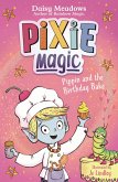 Pippin and the Birthday Bake (eBook, ePUB)