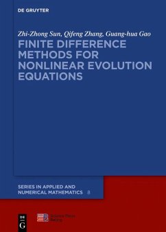 Finite Difference Methods for Nonlinear Evolution Equations (eBook, ePUB) - Sun, Zhi-Zhong; Zhang, Qifeng; Gao, Guang-Hua