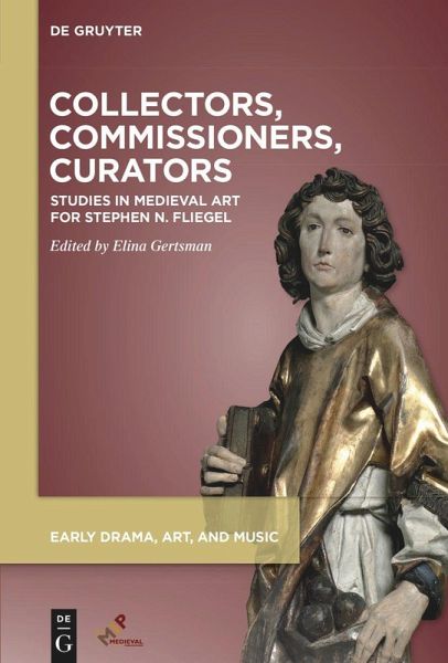 Collectors, Commissioners, Curators (eBook, ePUB) Collectors, Commissioners, Curators (eBook, ePUB)