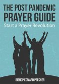 The Post Pandemic Prayer Guide (eBook, ePUB)