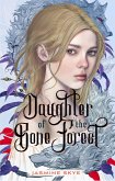 Daughter of the Bone Forest (eBook, ePUB)