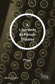 A Liberdade de Pensar Dislates (eBook, ePUB)