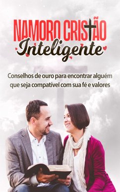 Cover Namoro Cristão Inteligente (eBook, ePUB)