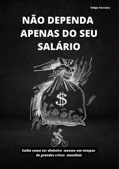 Cover Não dependa apenas do seu salário (versão degustação) (eBook, ePUB)