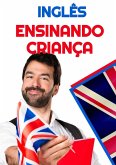 Como ensinar inglês para crianças (eBook, ePUB) Como ensinar inglês para crianças (eBook, ePUB)