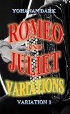 Romeo and Juliet Variations: Variation 1 (eBook, ePUB)