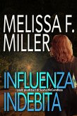 Influenza Indebita (I gialli giudiziari di Sasha McCandless, #5) (eBook, ePUB)
