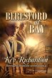 Beresford at Bay (Beresford Branson... - Bild 1