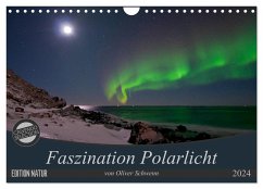 Faszination Polarlicht (Wandkalender 2024 DIN A4 quer), CALVENDO Monatskalender