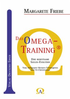 Das Omega - Training ® - Friebe, Margarete
