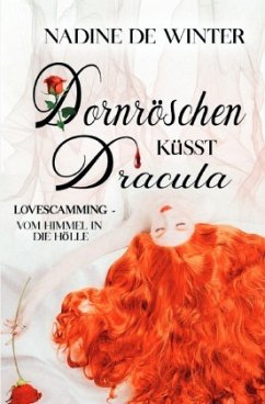 Dornröschen küsst Dracula - de Winter, Nadine