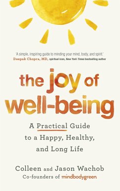 The Joy of Well-Being - Wachob, Jason; Wachob, Colleen