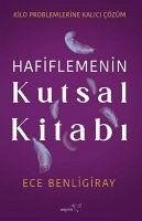 Hafiflemenin Kutsal Kitabi - Benligiray, Ece