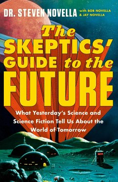 The Skeptics' Guide to the Future - Novella, Steven