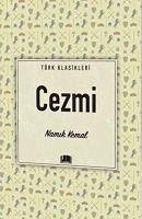 Cezmi - Kemal, Namik