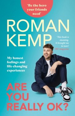 Roman Kemp: Are You Really OK? - Kemp, Roman