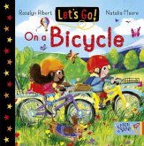 Let's Go! On a Bicycle Let's Go! On a Bicycle