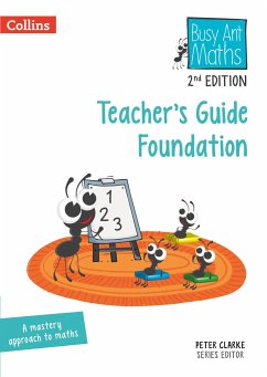 Busy Ant Maths 2nd Edition -- Teacher's Guide Foundation - Clarke, Peter