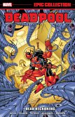 Deadpool Epic Collection: Dead Reckoning