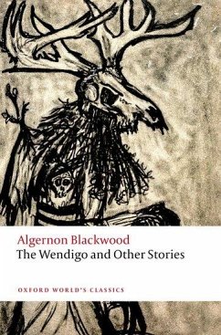 The Wendigo and Other Stories - Blackwood, Algernon