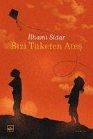 Bizi Tüketen Ates - Sidar, Ilhami