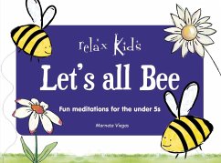 Relax Kids: Let's all BEE - Viegas, Marneta