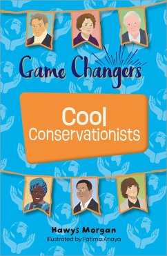 Reading Planet KS2: Game Changers: Cool Conservationists - Stars/Lime - Morgan, Hawys